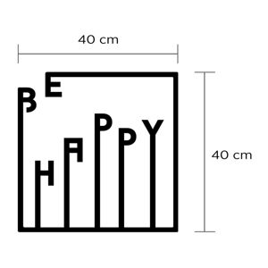 Nástenná kovová dekorácia Be Happy